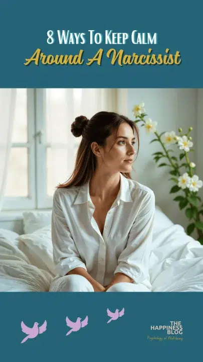 8 Ways To Keep Your Cool Around A Narcissist 2 8 Ways To Keep Your Cool Around A Narcissist-3